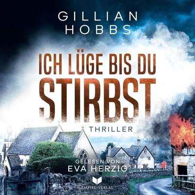 Ich lüge bis du stirbst - Gillian Hobbs, Audio, 4066339607446