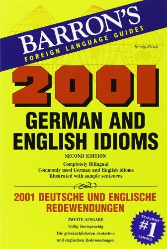 Henry Strutz - 2001 German and English Idioms: 2001 deutsche und englische Redewendungen (2001 Idioms) - Preis vom 30.09.2026 09:01:18 h