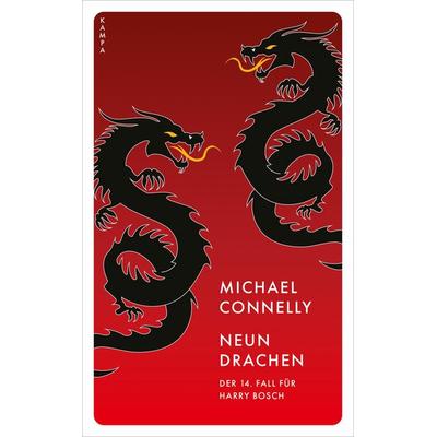 Neun Drachen, Taschenbuch von Michael Connelly, Kampa Verlag