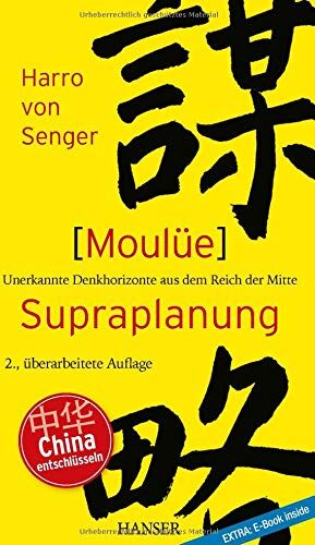 Senger, Harro von - Moulüe - Supraplanung: Unerkannte Denkhorizonte aus dem Reich der Mitte - Preis vom 19.10.2026 19:33:35 h