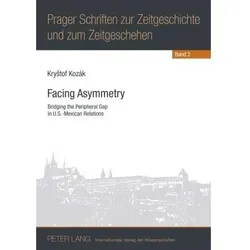 Facing Asymmetry, Fachbücher von Krystof Kozák