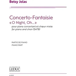 Concerto-Fantaisie /'O Night, Oh.../' pour piano et choeur (sans orchestre) piano, Fachbücher von Betsy Jolas