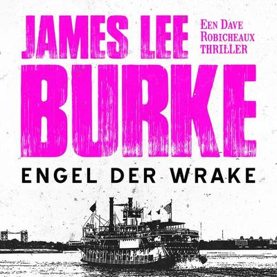 Engel der wrake - James Lee Burke, Audio, 9789979643708