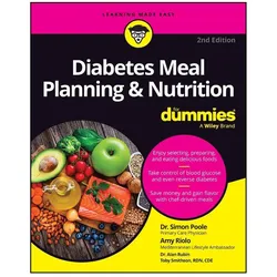 Diabetes Meal Planning & Nutrition For Dummies, Ratgeber von S Poole