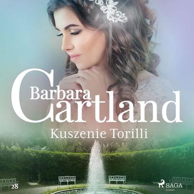 Kuszenie Torilli - Ponadczasowe historie miłosne Barbary Cartland - Barbara Cartland, Audio, 9788726127591