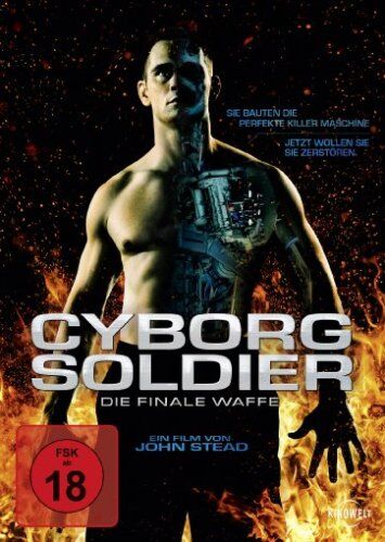 John Stead - Cyborg Soldier - Die finale Waffe - Preis vom 09.10.2026 07:28:09 h