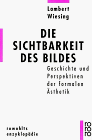 Lambert Wiesing - Die Sichtbarkeit des Bildes - Preis vom 09.10.2026 07:28:09 h