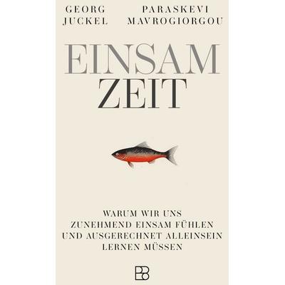 EinsamZeit, Gebundene Ausgabe von Georg Juckel,Paraskevi Mavrogiorgou, Bonifatius Verlag, 978-3-9879012-7-0
