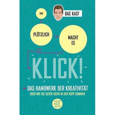 Und plötzlich macht es KLICK!, Taschenbuch von Bas Kast, Fischer Taschenbuch Verlag, 978-3-596-19842-9