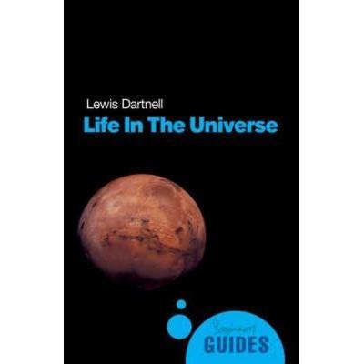 Life in the Universe, Taschenbuch von Lewis Dartnell, Oneworld, 978-1-85168-505-9