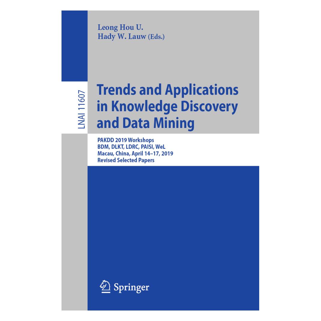 Springer Trends and Applications in Knowledge Discovery and Data Mining (Englisch, Softcover, Hady W Lauw, Hou U, Leong Hou U, Leong W Lauw) (56083950)