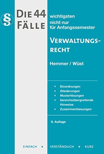 Karl-Edmund Hemmer - Die 44 wichtigsten Fälle zum Verwaltungsrecht (Skripten - Öffentliches Recht) - Preis vom 06.10.2026 07:26:00 h