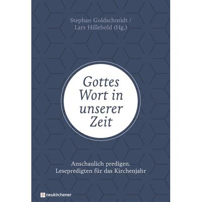 Gottes Wort in unserer Zeit, Gebundene Ausgabe von , Neukirchener Verlagsgesellschaft, 978-3-7615-6742-5