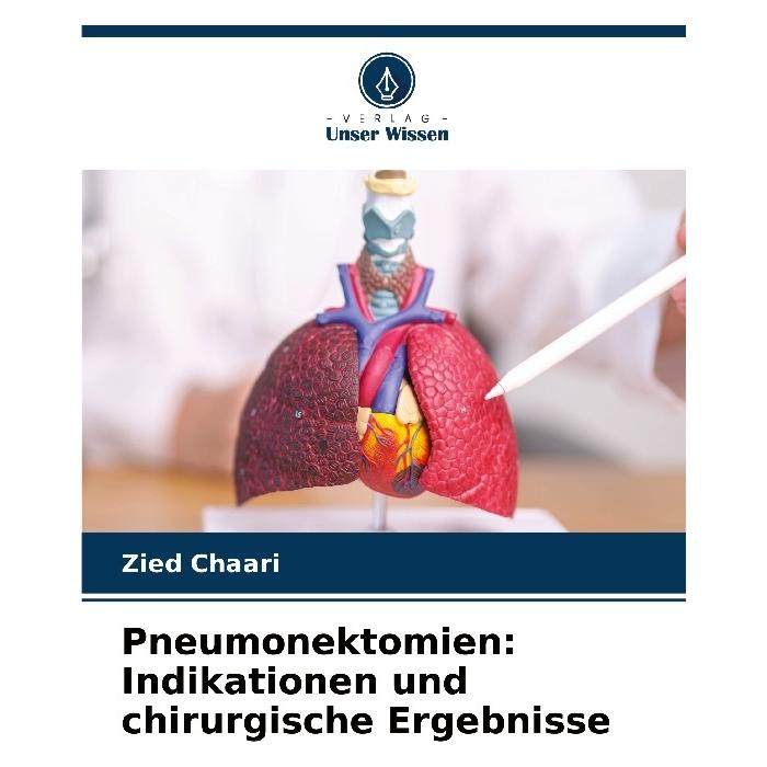 Bod Pneumonektomien: Indikationen und chirurgische Ergebnisse (57213305)