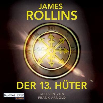 Der 13. Hüter - James Rollins, Audio, 9783759903167
