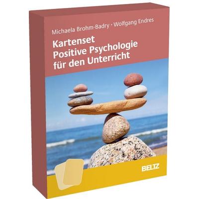 Kartenset Positive Psychologie für den Unterricht, Sonstige von Michaela Brohm-Badry,Wolfgang Endres, Beltz Verlagsgruppe GmbH & Co. KG