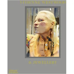 Vivienne Westwood & Jewellery, Ratgeber von Alexander Fury, Andreas Kronthaler, Philippe Lacombe