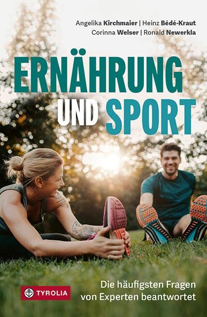 Angelika Kirchmaier - Ernährung und Sport: Die häufigsten Fragen von Experten beantwortet - Preis vom 13.10.2026 11:25:28 h