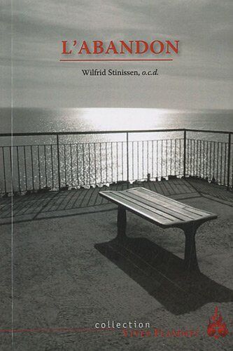 Wilfrid Stinissen - L'abandon - Preis vom 12.10.2026 11:37:12 h