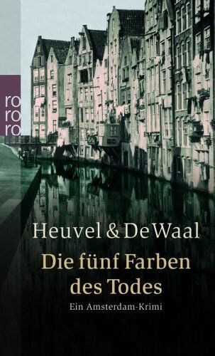 Heuvel, Dick van den - Die fünf Farben des Todes. Ein Amsterdam-Krimi - Preis vom 13.10.2026 19:28:25 h