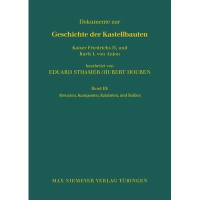 Abruzzen, Kampanien, Kalabrien und Sizilien, Gebundene Ausgabe von Eduard Sthamer, De Gruyter, 978-3-484-70042-0