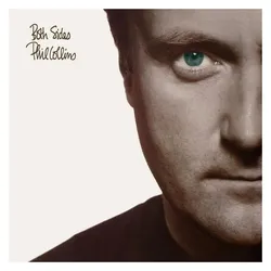 Rhino, Schallplatten, Both Sides (All the Sides) (Phil Collins)