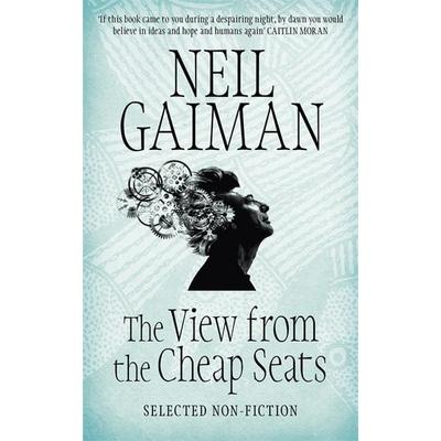 Gaiman, N: View from the Cheap Seats, Taschenbuch von Neil Gaiman, Headline