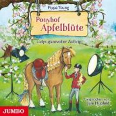 Ponyhof Apfelblüte (10).Ladys Glanzvoller Auftritt - , CD, 4012144374622