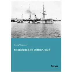 Deutschland im Stillen Ozean, Ratgeber von Georg Wegener