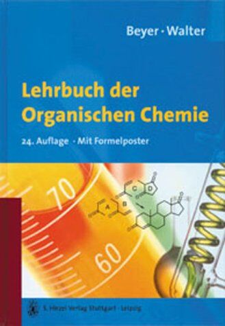 Hans Beyer - Lehrbuch der Organischen Chemie - Preis vom 06.10.2026 07:26:00 h
