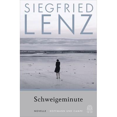 Schweigeminute, Taschenbuch von Siegfried Lenz, Hoffmann Und Campe, 978-3-455-01165-4