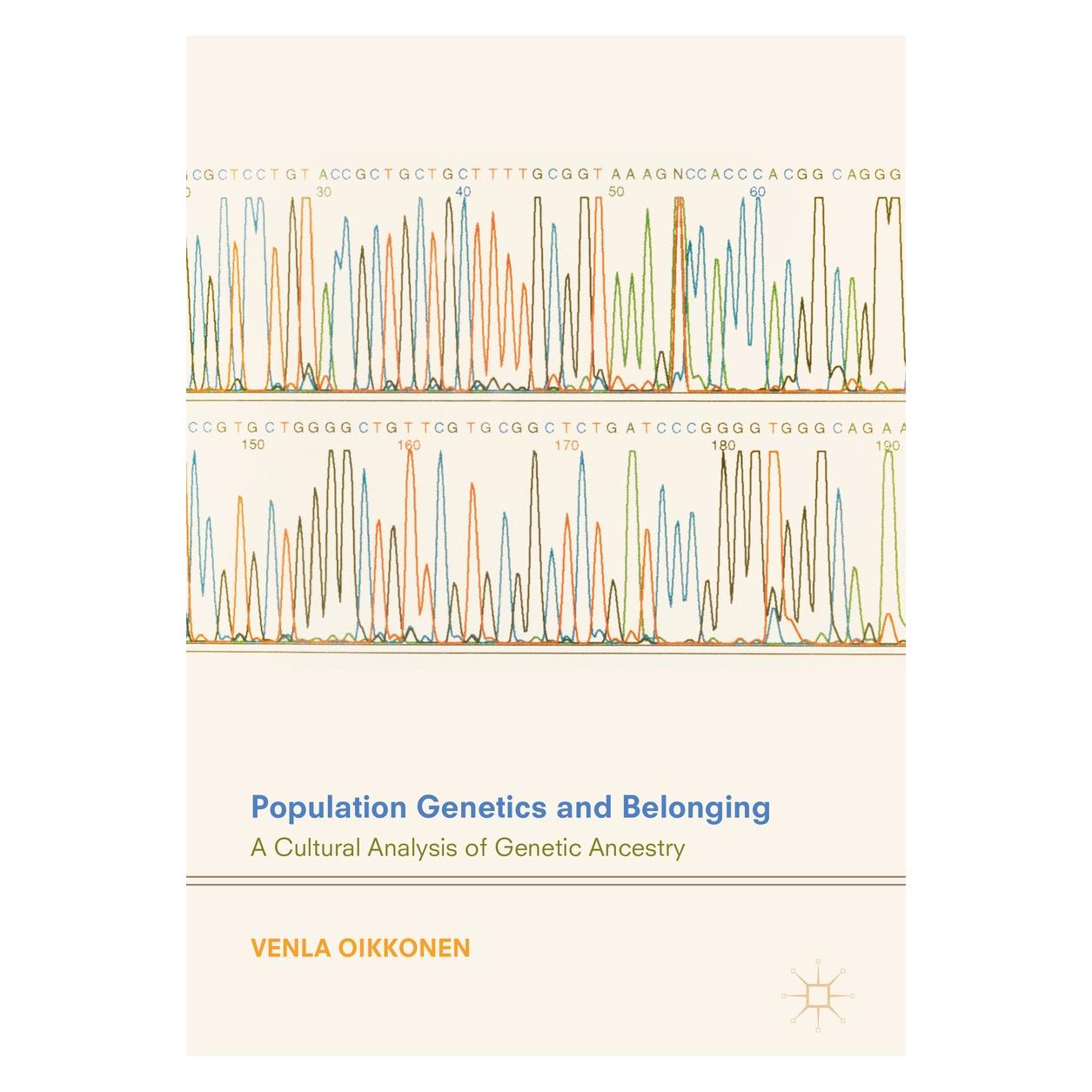 Springer Population Genetics and Belonging (9783319628806)