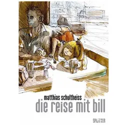 Die Reise mit Bill, Comics + Manga von Matthias Schultheiss