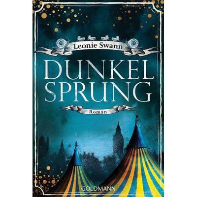 Dunkelsprung, Taschenbuch von Leonie Swann, Goldmann