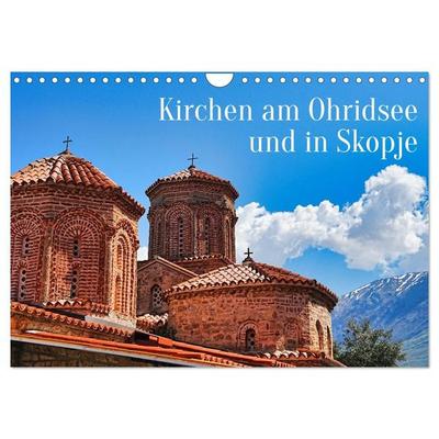 Kirchen am Ohridsee und in Skopje (Wandkalender 2027 DIN A4 quer), CALVENDO Monatskalender