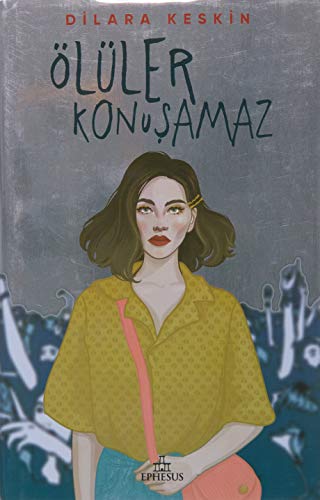 Dilara Keskin - Ölüler Konuşamaz (Ciltli) - Preis vom 10.10.2026 11:48:34 h