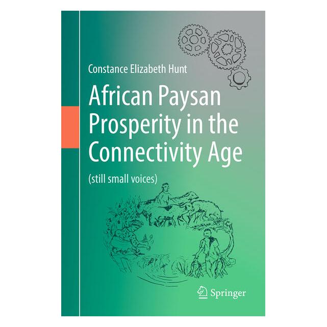 Springer African Paysan Prosperity in the Connectivity Age (Englisch, Hardcover, Constance Elizabeth Hunt) (67912282)