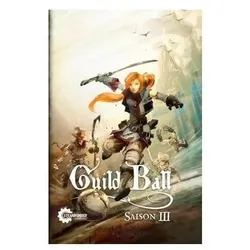 Steamforged Games Guild Ball Saison 3