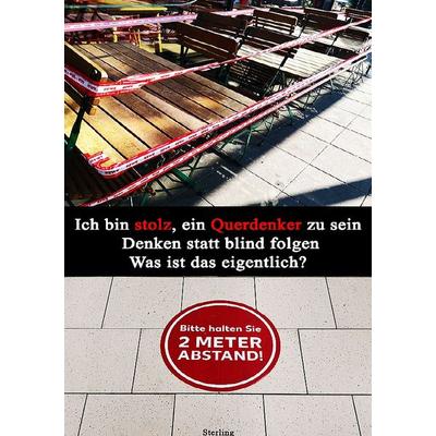 Ich bin stolz, ein Querdenker zu sein I Denken statt blind folgen I Was ist das eigentlich, Taschenbuch von Viktor Sterling, Epubli, 978-3-565-02441-4
