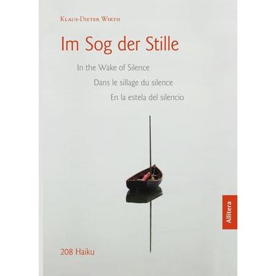 Im Sog der Stille, Taschenbuch von Klaus-Dieter Wirth, Buch&media, 978-3-96233-230-3