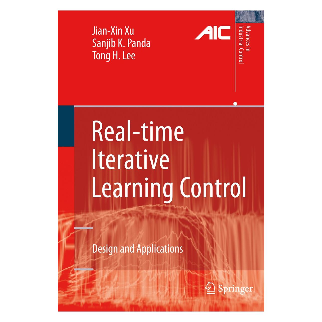 Springer Real-Time Iterative Learning Control (Englisch, Hardcover, Jian-Xin Xu, Sanjib K. Panda, Tong Heng Lee) (9781848821743)