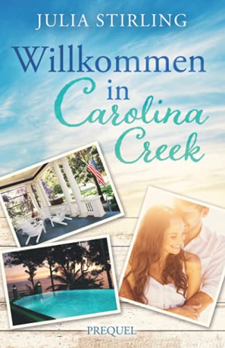 Julia Stirling - Willkommen in Carolina Creek (The Merry Men Weddingplaner) - Preis vom 18.10.2026 15:28:09 h