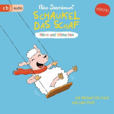 Schaukel das Schaf - Nico Sternbaum, Audio, 9783837160505