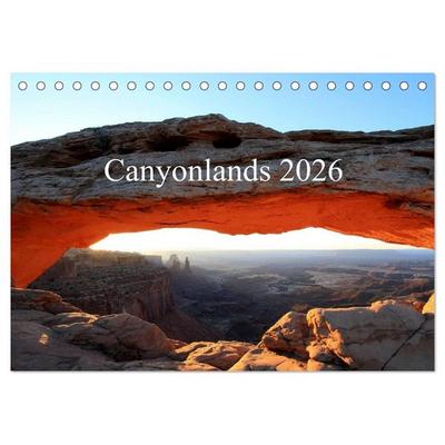 Canyonlands 2026 (Tischkalender 2026 DIN A5 quer), CALVENDO Monatskalender