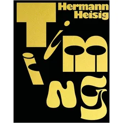 Hermann Heisig: Timing, Biografien von Hermann Heisig