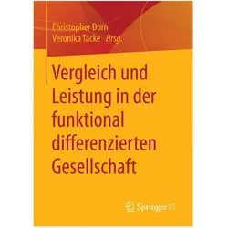 Vergleich und Leistung in der funktional differenzierten Gesellschaft, Fachbücher von Christopher Dorn, Veronika Tacke