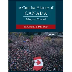 A Concise History of Canada, Sachbücher von Margaret Conrad