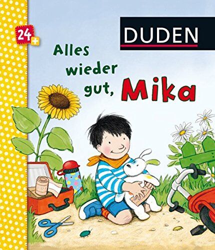 Katharina Bußhoff - Duden: Alles wieder gut, Mika!: ab 24 Monaten - Preis vom 10.10.2026 11:48:34 h