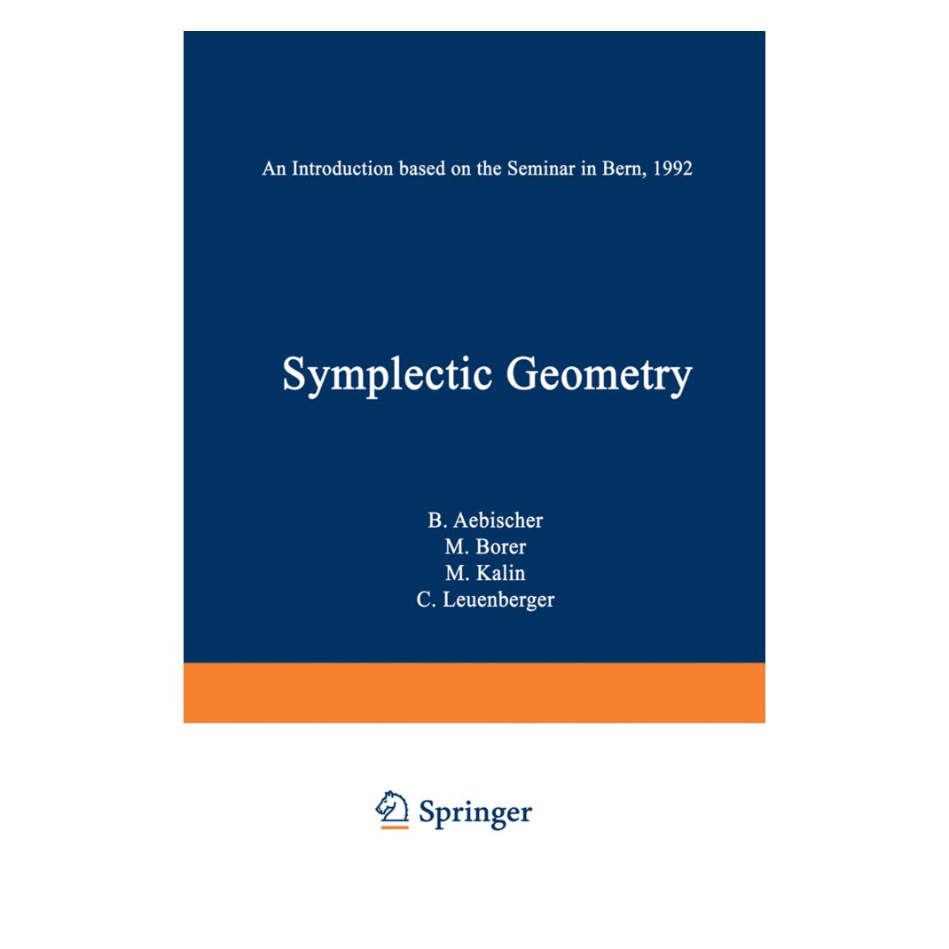 Birkhäuser Symplectic Geometry (Englisch, Softcover, B. Aebischer, M. Borer, M. Kälin) (55525304)