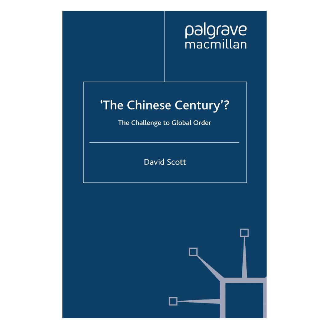 Springer 'The Chinese Century'? (Englisch, Softcover, D. Scott) (55823427)